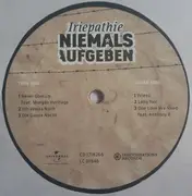 12inch Vinyl Single - Iriepathie - Niemals Aufgeben (EP)