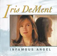 Iris DeMent - Infamous Angel