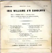 7inch Vinyl Single - Iris Williams A'r Canolwyr - Pererin Wyf