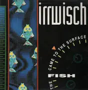 LP - Irrwisch - The Fish Came To The Surface