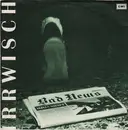 7inch Vinyl Single - Irrwisch - Bad News