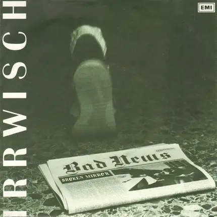 Irrwisch - Bad News