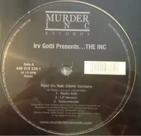 irv gotti presents... the inc - Hold On / Gangstafied