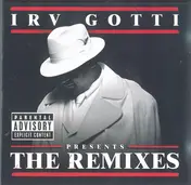 Irv Gotti - The Remixes