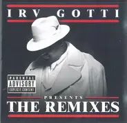 Irv Gotti - The Remixes