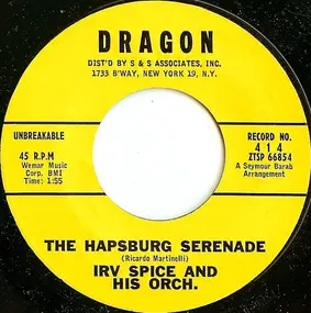 Irv Spice - The Hapsburg Serenade