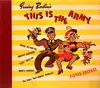Schellack - Irving Berlin - Brad Reynolds , Harvey Harding , Fats Waller , The Victor 'First Nighter' Orchestra - This Is The Army