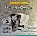 LP - Irving Berlin - Various - Musik Für Millionen: Ein Musikalisches Portrait Zum 100. Geburtstag Des Amerikanischen Komponisten - Gatefold