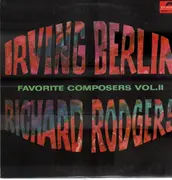 LP - Irving Berlin , Richard Rodgers - Favorite Composers, Vol II