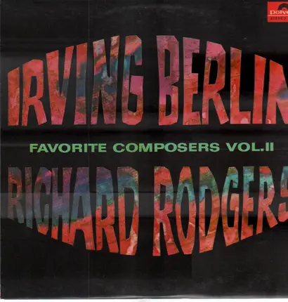 Irving Berlin , Richard Rodgers - Favorite Composers, Vol II