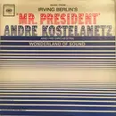 LP - Irving Berlin / André Kostelanetz And His Orchestra - Music From Irving Berlin's 'Mr. President'