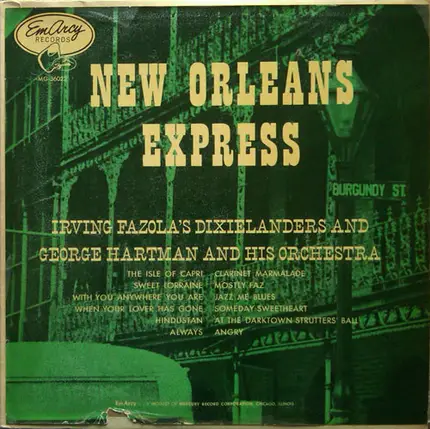 Irving Fazola's Dixielanders And George Hartman And His Orchestra - New Orleans Express
