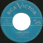 Irving Fields Trio - Flamingo Fantasy / Sunshine Kisses