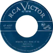 Irving Fields Trio - Wishing Will Make It So