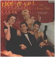 Irving Fields Trio - Live It Up!