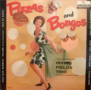 LP - Irving Fields Trio - Pizzas And Bongos - Mono