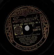 Irving Mills and his Hotsy Totsy Gang - Railroad Man / Crazy 'Bout My Gal