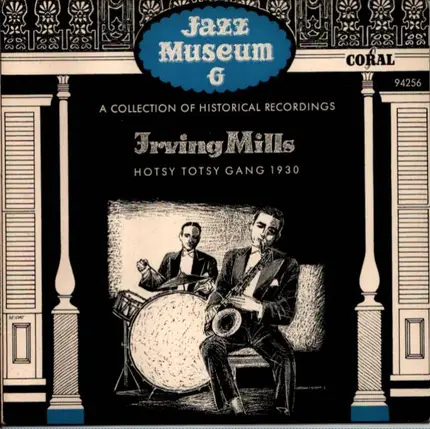 Irving Mills And His Hotsy Totsy Gang - Irving Mills Hotsy Totsy Gang 1930