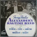 LP - Irving Berlin, Tyrone Power, Alice Faye, Don Ameche - Alexander's Ragtime Band