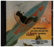 Iwa Wanja / Norbert Schulze a.o. - Die Höhepunkte aus dem Musical des Ohnsorg Theaters Hamburg