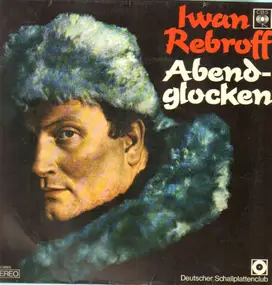 Ivan Rebroff - Abendglocken