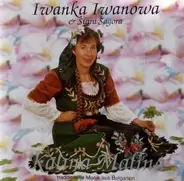 Iwanka Iwanowa Pietrek & Stara Sagora - Kalina Malina