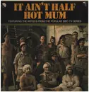 LP - It Ain't Half Hot Mum - It Ain't Half Hot Mum - Featuring The Artists From The Popular BBC-TV Series