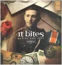 LP - It Bites - Map Of The Past - 180g