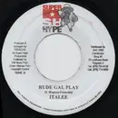 7inch Vinyl Single - Italee - Rude Gal Play