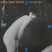 Italian Boys - Midnight Girl