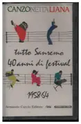 MC - Italian Chanson Sampler - Canzoneitaitaliana Tutto Sanremo 40 Anni Di Festival 1958-64 - Still Sealed.