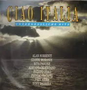 Italian Evergreens Sampler - Ciao Italia (Unvergessliche Hits)