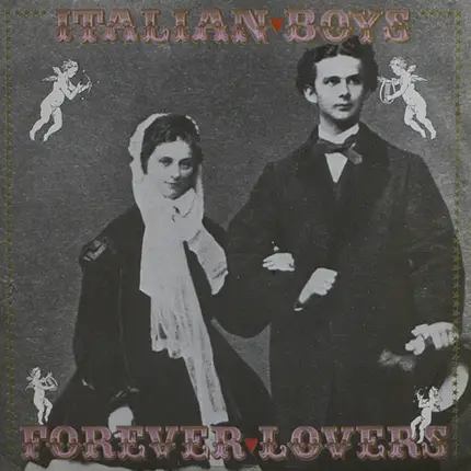Italian Boys - Forever Lovers