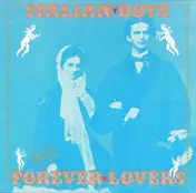Italian Boys - Forever Lovers (Remix)