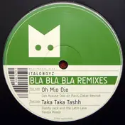 Italoboyz - Bla Bla Bla Remixes
