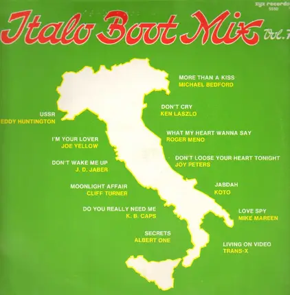Eddy Huntington, Joe Yellow, J. D. Jaber, a.o. - Italo Boot Mix Vol. 7