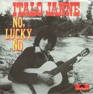 Italo Ianne - No, Lucky No (English Version)