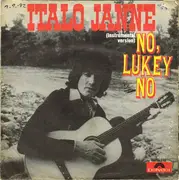 7inch Vinyl Single - Italo Ianne - No, Lucky No (English Version)