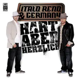 Italo Reno - Hart Aber Herzlich