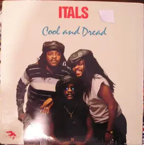 The Itals - Cool and Dread