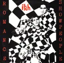 7inch Vinyl Single - Itch - Romance / Showpeople