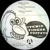 12inch Vinyl Single - Itchie Fingers - Finger Puppets Vol.2