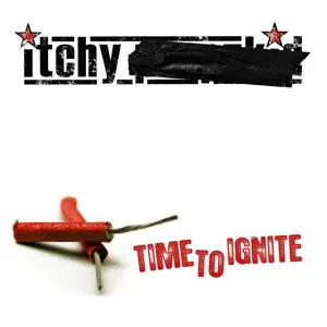 Itchy - Time to Ignite