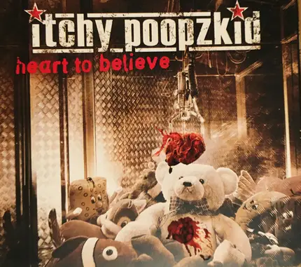 Itchy Poopzkid - Heart to Believe