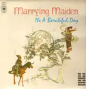 LP - It's A Beautiful Day - Marrying Maiden