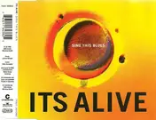 It's Alive - Sing This Blues