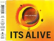 CD Single - It's Alive - Sing This Blues
