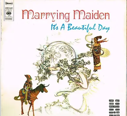 It's A Beautiful Day - Marrying Maiden