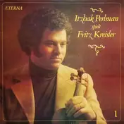 Kreisler - Henryk Szeryng Spielt Fritz Kreisler