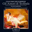 CD - Meyerbeer - Gli Amori di Teolinda